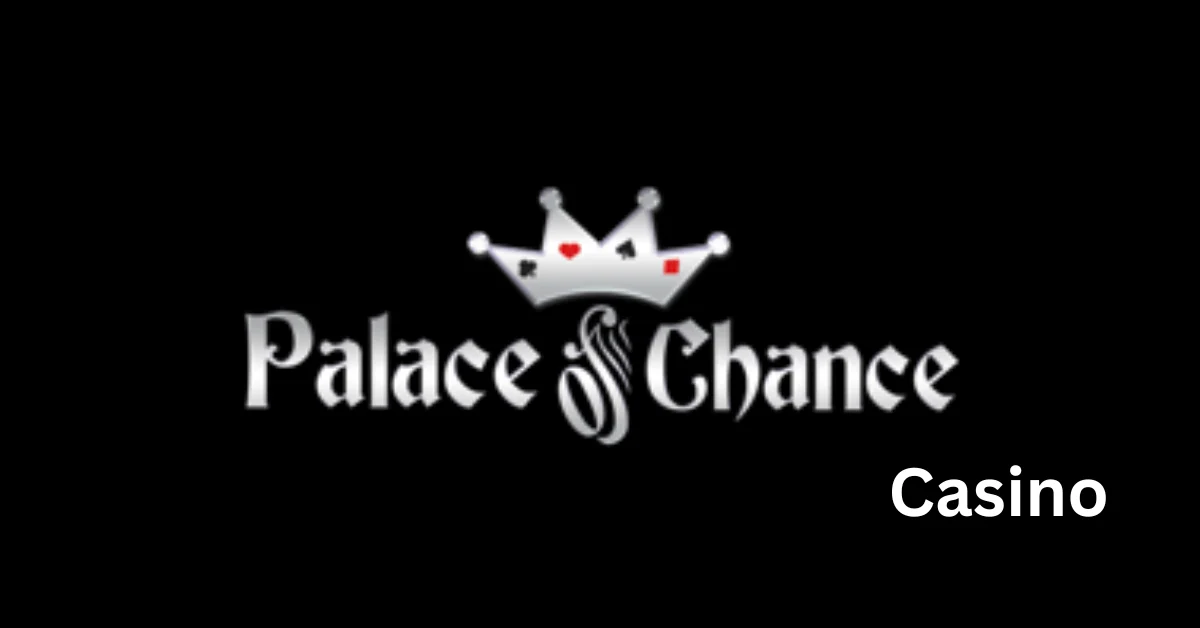 Palace of Chance Casino