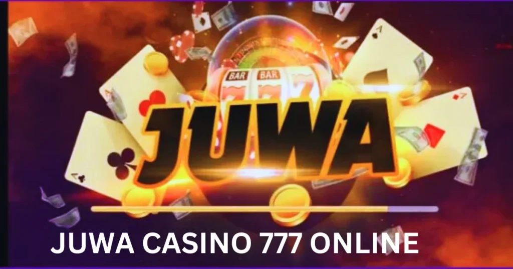 Juwa Casino 777 Online